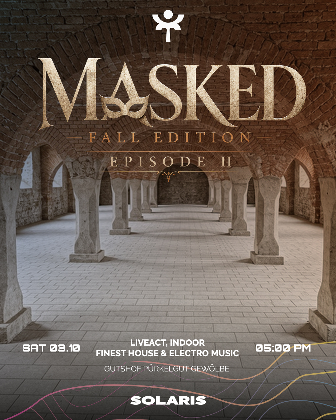Solaris Masked Fall Edition – Episode II, 03.10 Gutshof Pürkelgut Gewölbe